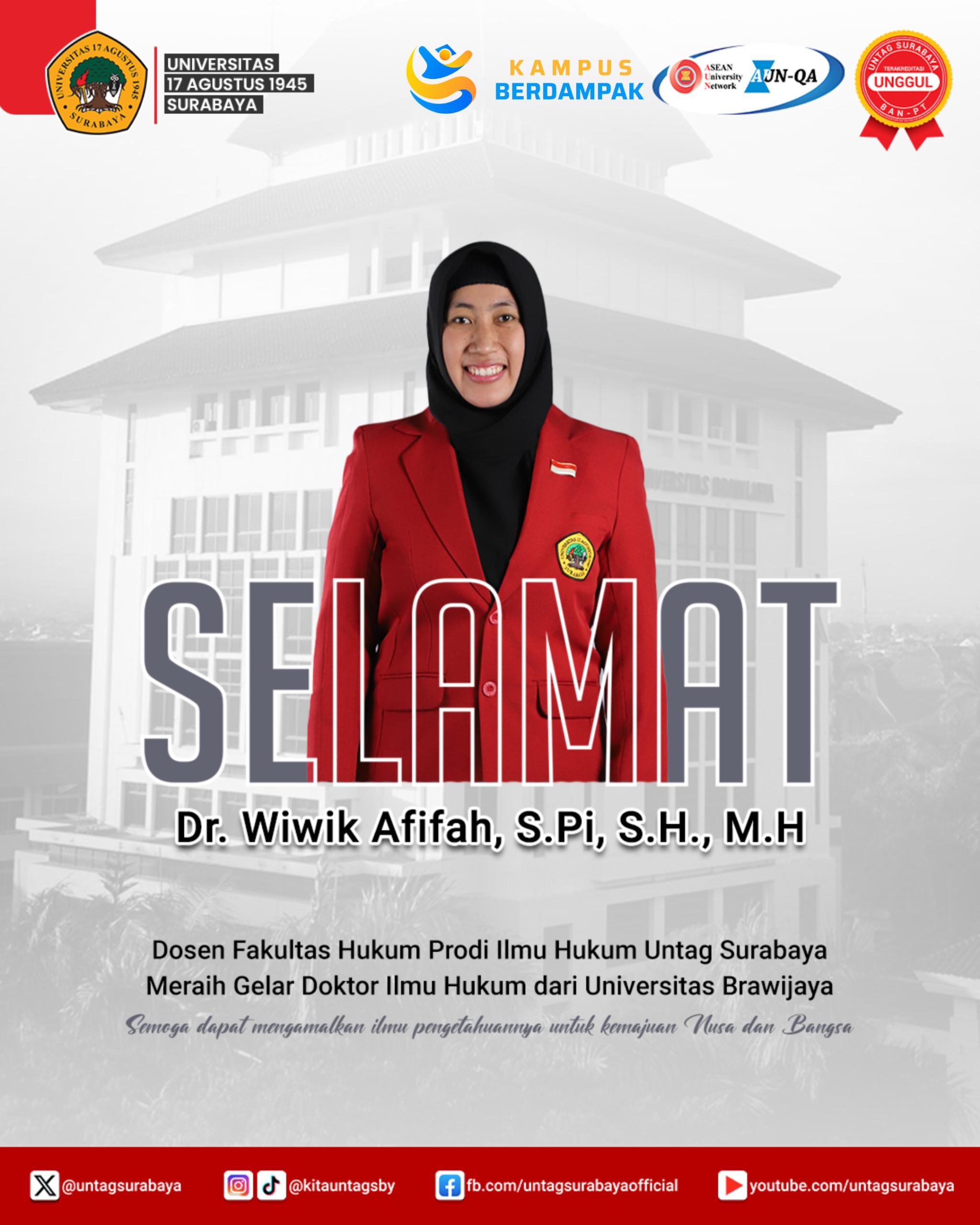 Apresiasi dan Selamat atas Gelar Doktor Ilmu Hukum kepada Dr. Wiwik Afifah
