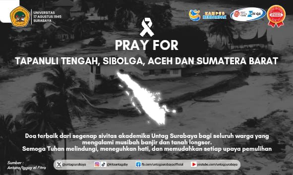 Untag Surabaya Sampaikan Doa dan Dukungan untuk Korban Bencana di Sumatera